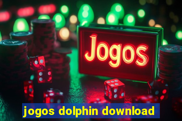 jogos dolphin download